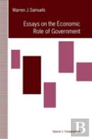 Essays In The Economic Role Of Government: Fundamentals