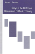 Essays In The History Of Mainstream Political Economy