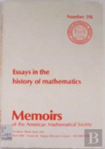 Essays In The History Of Mathematics