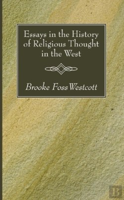 Bertrand.pt - Essays In The History Of Religious Thought In The West