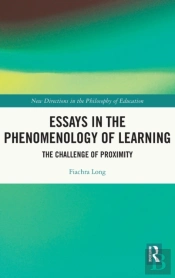 Essays In The Phenomenology Of Learning