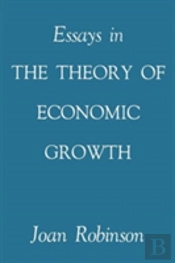 Essays In The Theory Of Economic Growth