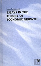 Essays In The Theory Of Economic Growth