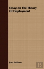 Essays In The Theory Of Employment