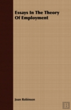 Bertrand.pt - Essays In The Theory Of Employment