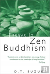 Essays In Zen Buddhism