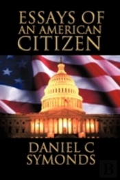 Essays Of An American Citizen