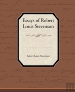 Bertrand.pt - Essays Of Robert Louis Stevenson