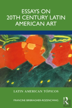 Bertrand.pt - Essays On 20th Century Latin American Art