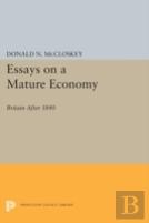 Essays On A Mature Economy