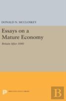 Essays On A Mature Economy
