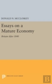 Essays On A Mature Economy