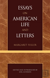 Essays On American Life And Letters (Masterworks Of Literature Series)
