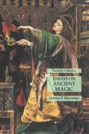 Essays On Ancient Magic