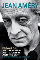 Essays On Antisemitism, Anti-Zionism, And The Left