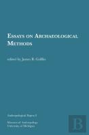 Essays On Archaeological Methods