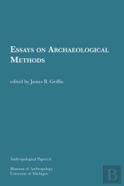 Essays On Archaeological Methods