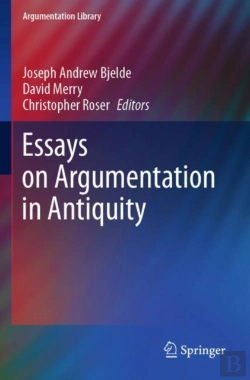 Bertrand.pt - Essays On Argumentation In Antiquity