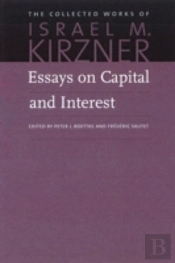 Essays On Capital & Interest