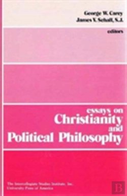 Bertrand.pt - Essays On Christianity And Political Philosophy