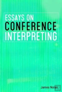 Bertrand.pt - Essays On Conference Interpreting