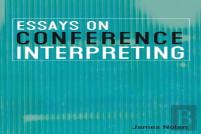 Essays On Conference Interpreting