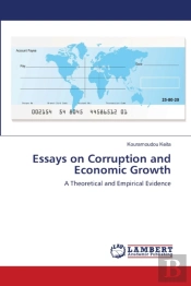 Essays On Corruption And Economic Growth