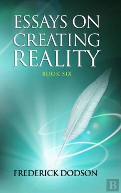 Bertrand.pt - Essays On Creating Reality 6
