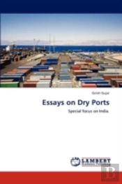 Essays On Dry Ports
