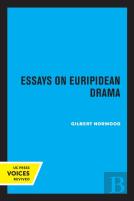 Essays On Euripidean Drama