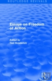 Essays On Freedom Of Action (Routledge Revivals)