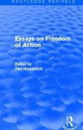 Essays On Freedom Of Action (Routledge Revivals)