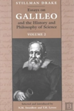 Bertrand.pt - Essays On Galileo And The History And Philosophy Of Science