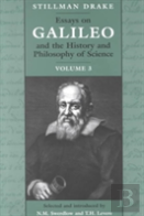 Essays On Galileo And The History And Philosophy Of Science