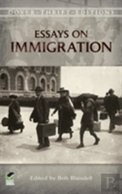 Essays On Immigration