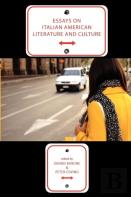 Essays On Italian American Literature And Culture