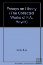 Essays On Liberalism And The Economy