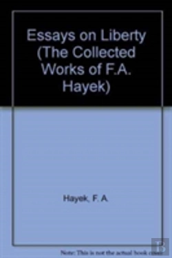 Bertrand.pt - Essays On Liberalism And The Economy