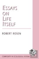 Essays On Life Itself