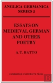 Essays On Medieval German And Other Poetry