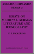 Essays On Medieval German Literature And Iconography