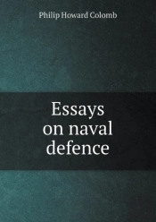 Essays On Naval Defence