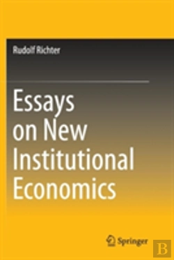 Bertrand.pt - Essays On New Institutional Economics