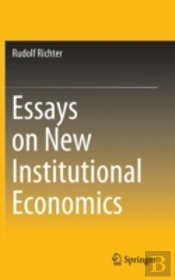 Essays On New Institutional Economics