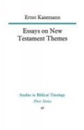 Essays On New Testament Themes