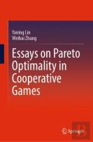 Essays On Pareto Optimality In Cooperative Games
