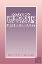 Essays On Philosophy And Economic Methodology