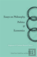 Essays On Philosophy, Politics & Economics