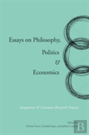 Essays On Philosophy, Politics & Economics