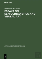 Essays On Semiolinguistics And Verbal Art
